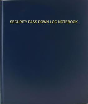 SECURITY PASS DOWN LOG NOTEBOOK - logbookstore.com